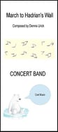 March to Hadrian's Wall Concert Band sheet music cover